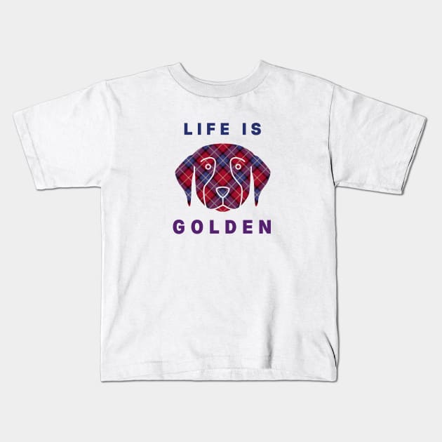 Life is golden Kids T-Shirt by Mplanet